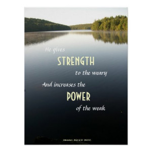 Calm Waters Power and Strength Christian Poster by dustytoes