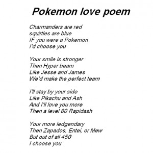 Pokemon love poem and Pokemon lov quotes.