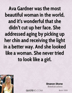 sharon-stone-sharon-stone-ava-gardner-was-the-most-beautiful-woman-in ...