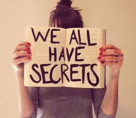 We All Have Secrets - Secrets Quote