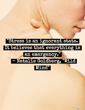 ... Yourself With These 15 Stress Relieving Quotes from Famous Women