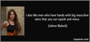 More Jolene Blalock Quotes