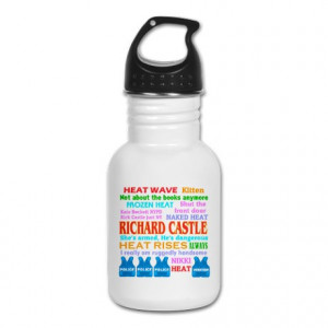... Kids > Richard Castle Funny Quotes Kid's Water Bottle