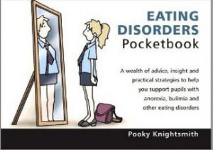 ... eating disorders. It’s a practical, essential guide for everyone in