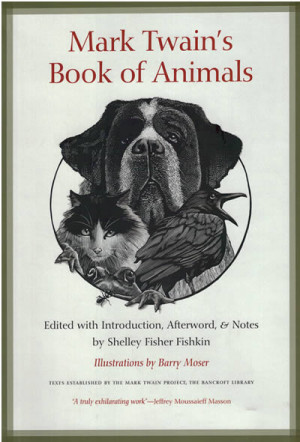 Recommended quote book: The Higher Animals: A Mark Twain Bestiary