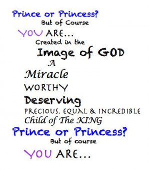 prince or princess a reminder to mothers and fathers and the rest of ...