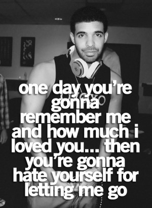 Drake Quotes Tumblr Love