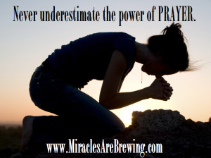 never-underestimate-the-power-of-prayer