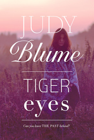 See new covers for Judy Blume's 'Tiger Eyes' and 'Deenie' -- EXCLUSIVE