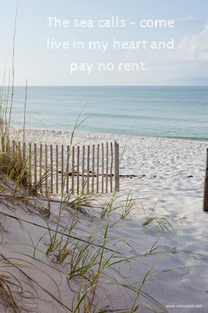 Beach Sayings The-sea-calls-come-live-in-my- ...