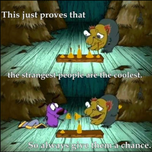 feels courage the cowardly dog