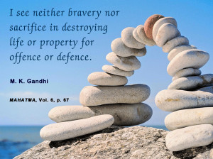 see neither bravery in destroying life