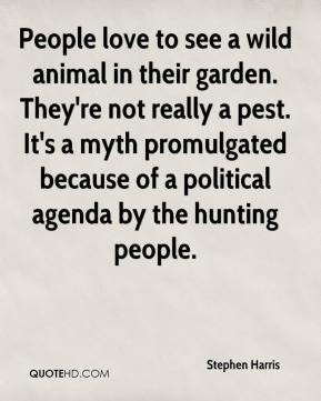 Stephen Harris - People love to see a wild animal in their garden ...