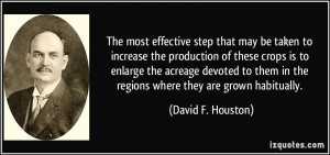 David F Houston Quote