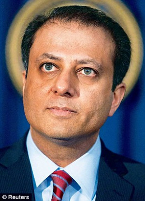 Preet Bharara, US Attorney for the Southern District of New York, has ...