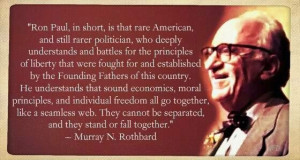 Murray Rothbard quote about Ron Paul