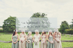 Bridesmaid Wedding Quotes
