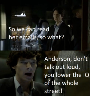 Sherlock Quotes Bbc Anderson Just some sherlock quotes
