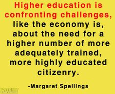 related quotes here highereduc number challeng higher education quotes
