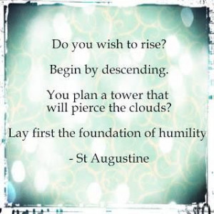 Humility is key to success.