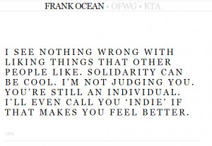 Go Back > Gallery For > Frank Ocean Song Quotes