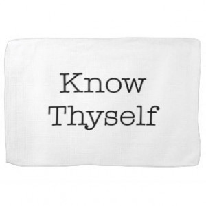 Know Thyself Quotes Inspirational Identity Quote Hand Towel