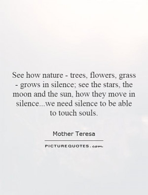 Nature Quotes Flower Quotes Tree Quotes Mother Teresa Quotes