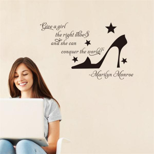 quotes High heels Give girl a right shoe wall stickers for girls ...