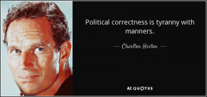 Charlton Heston Quotes
