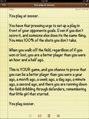 play soccer quotes girls who play soccer quotes isnt it the truth ...