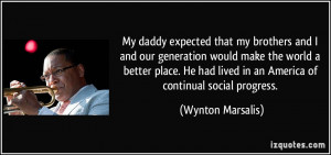 ... -would-make-the-world-a-better-place-he-wynton-marsalis-120222.jpg
