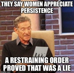 funny-women-persistence-restraining-order