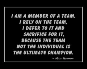 Back > Quotes For > Mia Hamm Quotes I Am A Member Of A Team