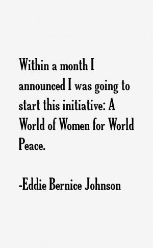 Eddie Bernice Johnson Quotes & Sayings