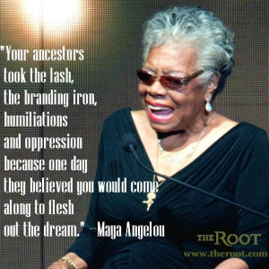 Black History Quotes: Maya Angelou on Our Ancestors
