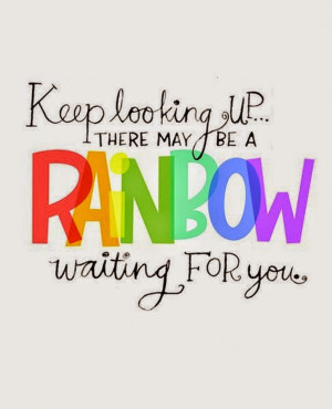 optimistic-quotes-sayings-motivational-rainbow-for-you_large.jpg