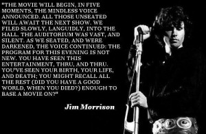 Jim Morrison- a small extract from his poem 'An American Prayer'