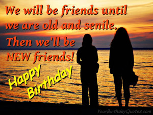 Birthday Quotes Old Friends