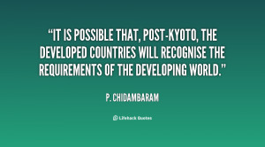 It is possible that, post-Kyoto, the developed countries will ...
