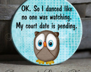 ... . Quote blue OWL Sarcastic Witty Quotes - Magnet 1.5