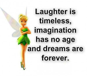 ... tinkerbell you know with a bit of attitude but i do love this quote