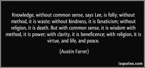 More Austin Farrer Quotes