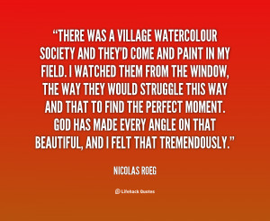 quote-Nicolas-Roeg-there-was-a-village-watercolour-society-and-107117 ...