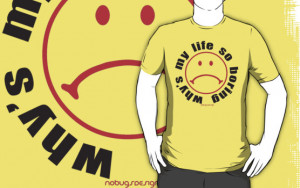 Why Is My Life so Unfair http://www.redbubble.com/people/nobugs/works ...