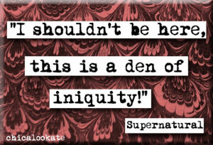 ... Iniquity Castiel Quote Magnet by chicalookate, $4.00: Castiel Quotes