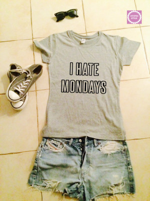 hate Mondays t-shirts for women gifts tshirt womens girls tumblr funny ...