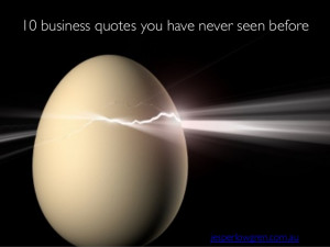 10 business quotes you have never seen beforejesperlowgren.com.au