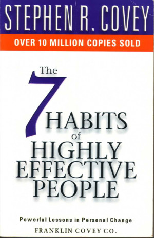 Habits of Highly Effective People Stephen R Covey