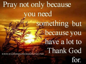 Thank you God for uncountable blessing!