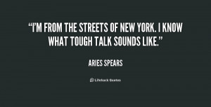 quote-Aries-Spears-im-from-the-streets-of-new-york-228165.png